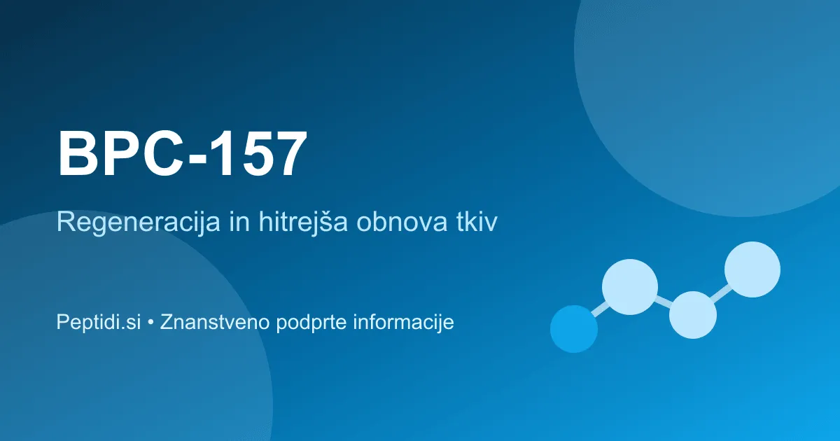 BPC-157 za regeneracijo: hitrejša obnova po poškodbah